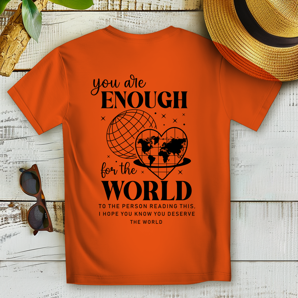 You Are the World T-Shirt – Nachhaltiges Statement Shirt für Weltveränderer & Idealisten