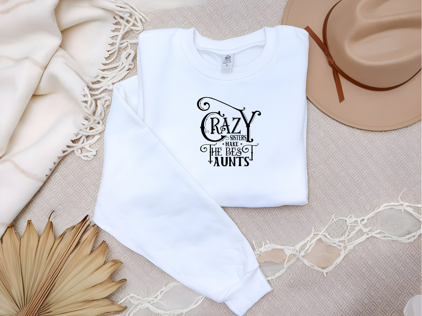 Lustiger Pullover für Schwestern – Crazy Sisters Make the Best Aunts – Geschenkidee für Tanten – Coole Statement Kleidung Damen