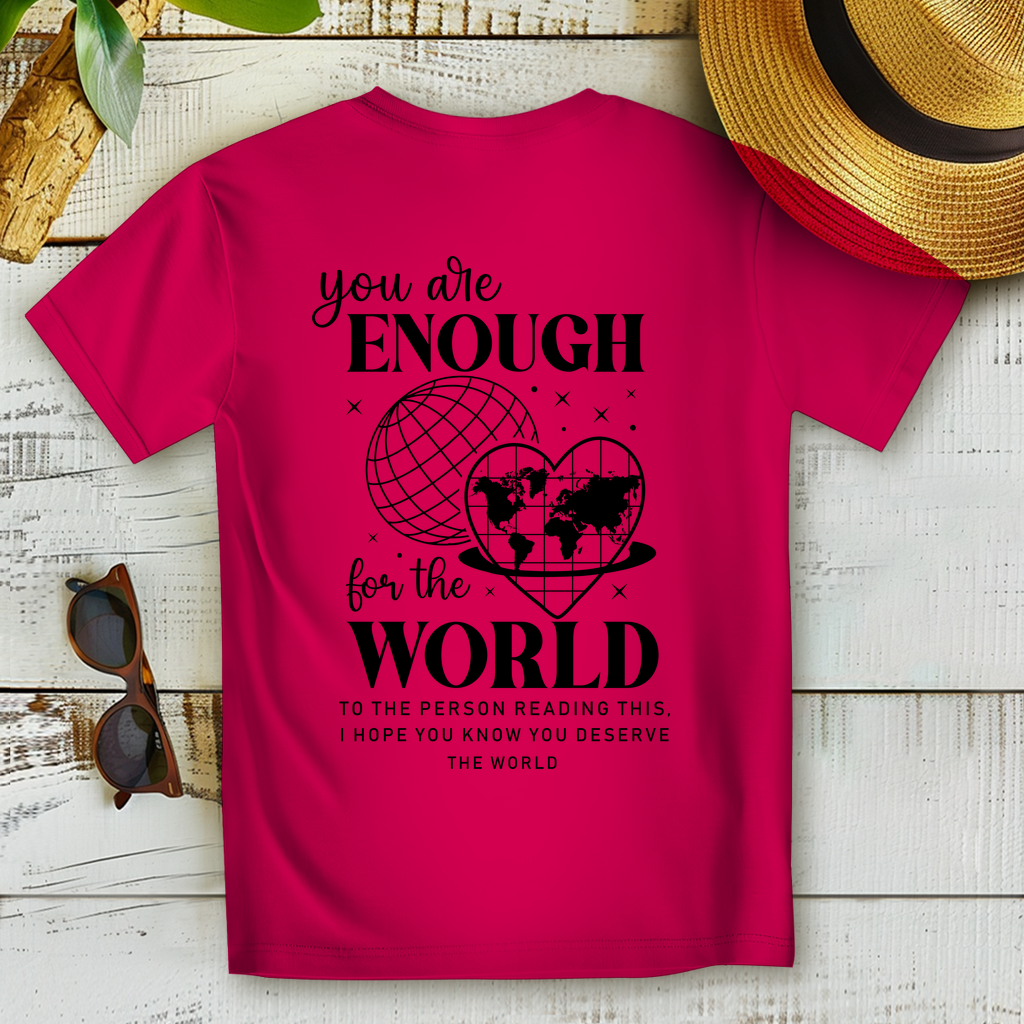 You Are the World T-Shirt – Nachhaltiges Statement Shirt für Weltveränderer & Idealisten