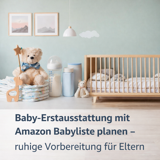 Baby Erstausstattung mit Amazon Babyliste planen