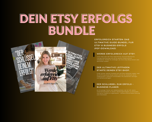 Etsy & Business Guide Bundle – Drei Guides für deinen Etsy-Erfolg, Unternehmensplanung & Marketing-Strategien (PDF Download)