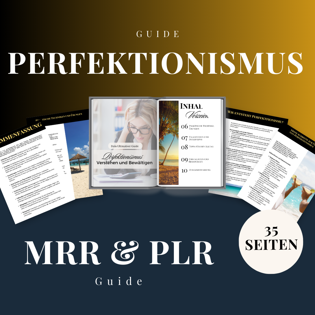 Perfektionismus Überwinden – Dein umfassender Guide für Stressbewältigung, Selbstmitgefühl und Persönliches Wachstum