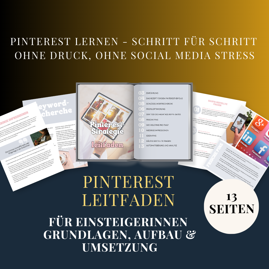 Pinterest Leitfaden für Einsteigerinnen – Dein klarer Start ohne Social-Media-Stress