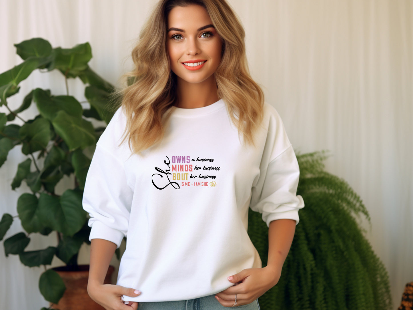 Pullover für Powerfrauen: „She owns a business, she minds her business... is me – I am she.“ Stylish, cozy und perfekt für Girlboss-Vibes!