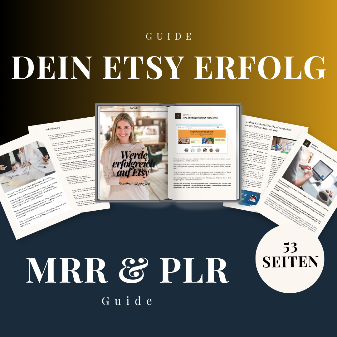 Etsy Guide für Anfänger – Erfolgreich auf Etsy verkaufen lernen, Algorithmus verstehen, Keyword-Recherche & Listings optimieren (PDF)