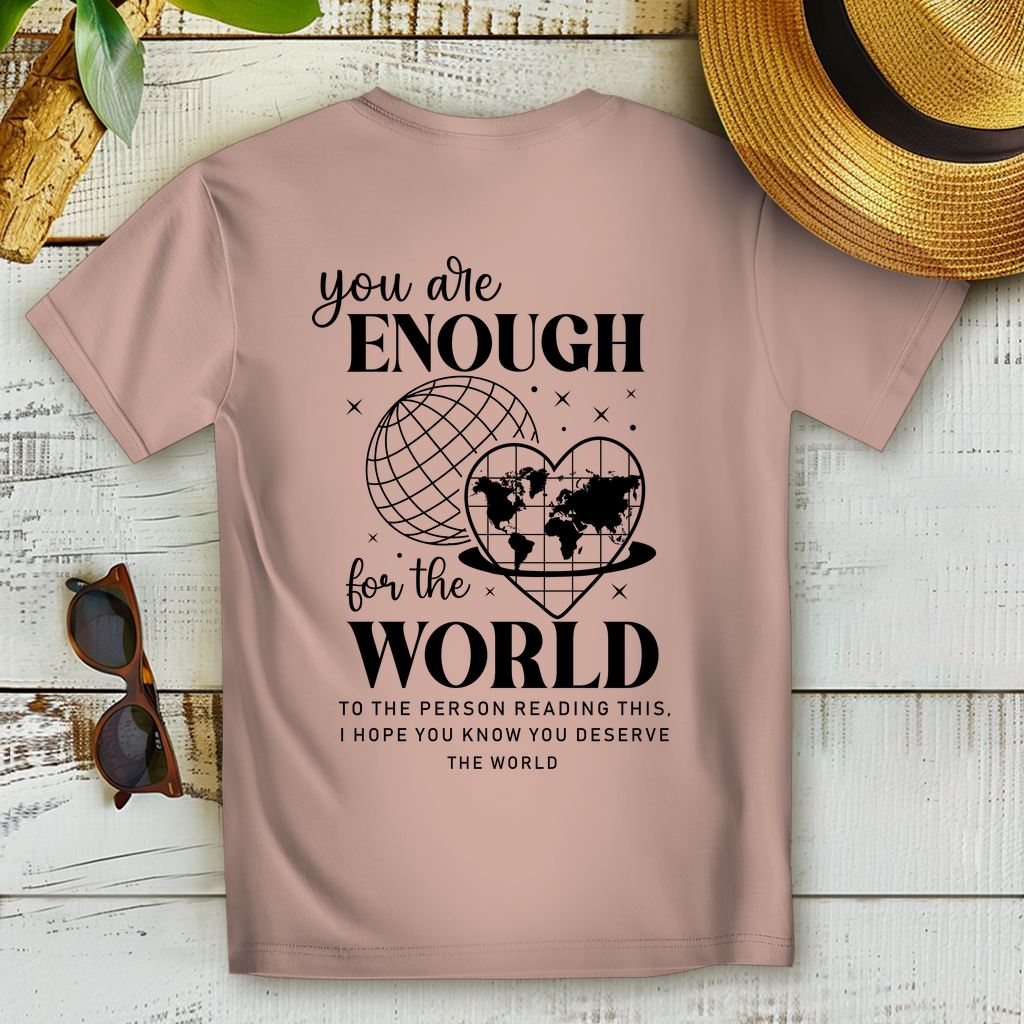 You Are the World T-Shirt – Nachhaltiges Statement Shirt für Weltveränderer & Idealisten
